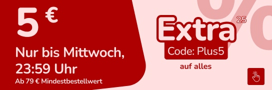 5 € mit Code Plus5 sparen - Weitere Bedingungen siehe Fußnote 25