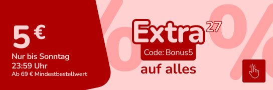 5 € Extra-Rabatt auf alles mit Code Bonus5 - Weitere Bedingungen siehe Fußnote 27