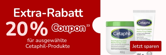 20 % Extra-Rabatt auf ausgewählte Cetaphil-Produkte - Weitere Bedingungen siehe Fußnote 23